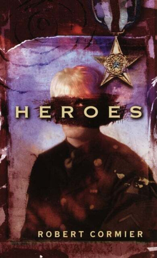 Heroes av Robert Cormier