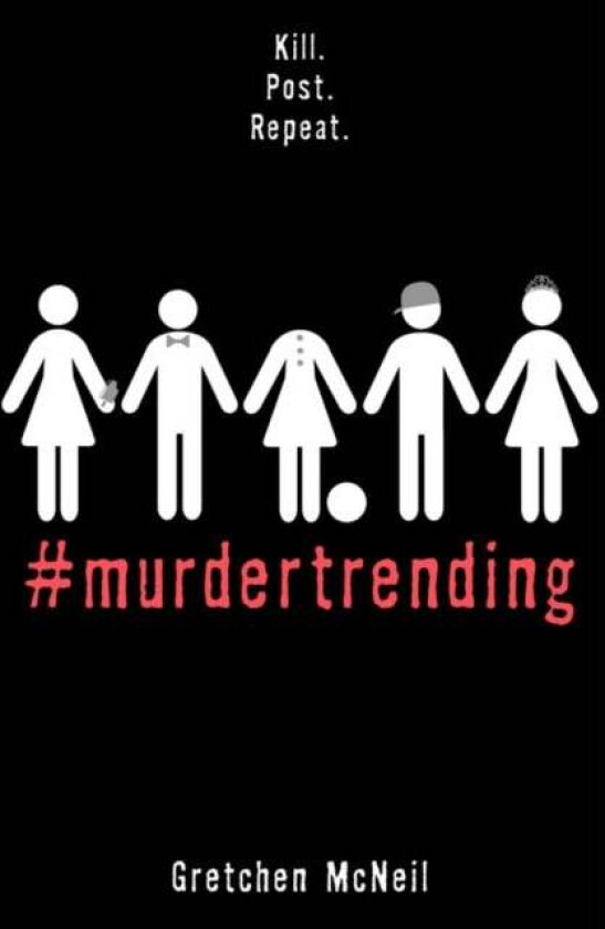 #murdertrending av Gretchen McNeil