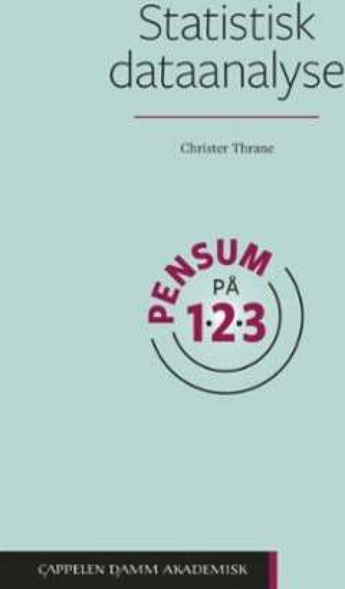 Statistisk dataanalyse på 1-2-3 av Christer Thrane