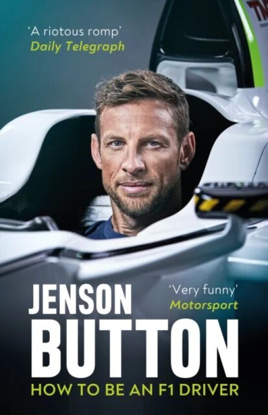 How To Be An F1 Driver av Jenson Button