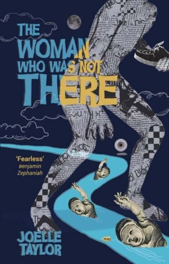 The Woman Who Was Not There av Joelle Taylor