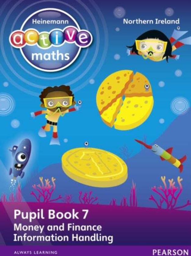 Heinemann Active Maths Northern Ireland - Key Stage 1 - Beyond Number - Pupil book 7 - Money, Financ av Lynda Keith, Steve Mills, Hilary Koll