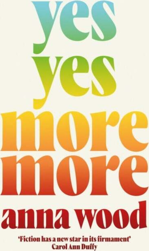 Yes Yes More More av Anna (Author) Wood