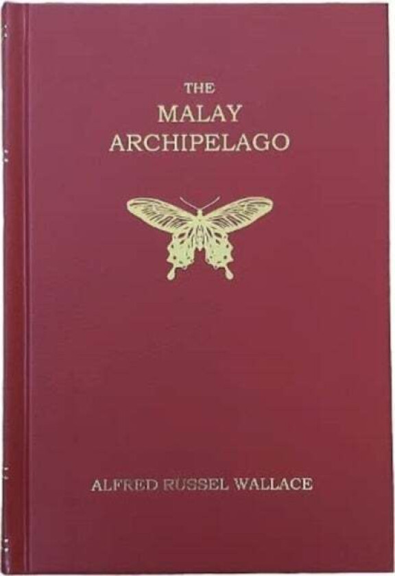 The Malay Archipelago av Alfred Russel Wallace