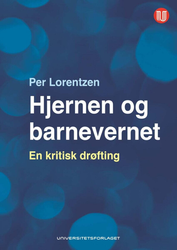 Hjernen og barnevernet av Per Lorentzen