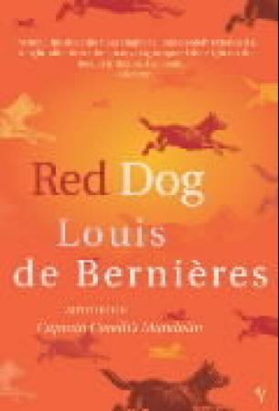 Red Dog av Louis de Bernieres