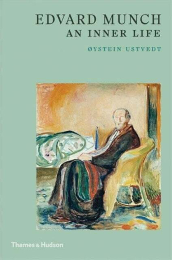 Edvard Munch av Oystein Ustvedt