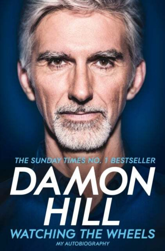 Watching the Wheels av Damon Hill