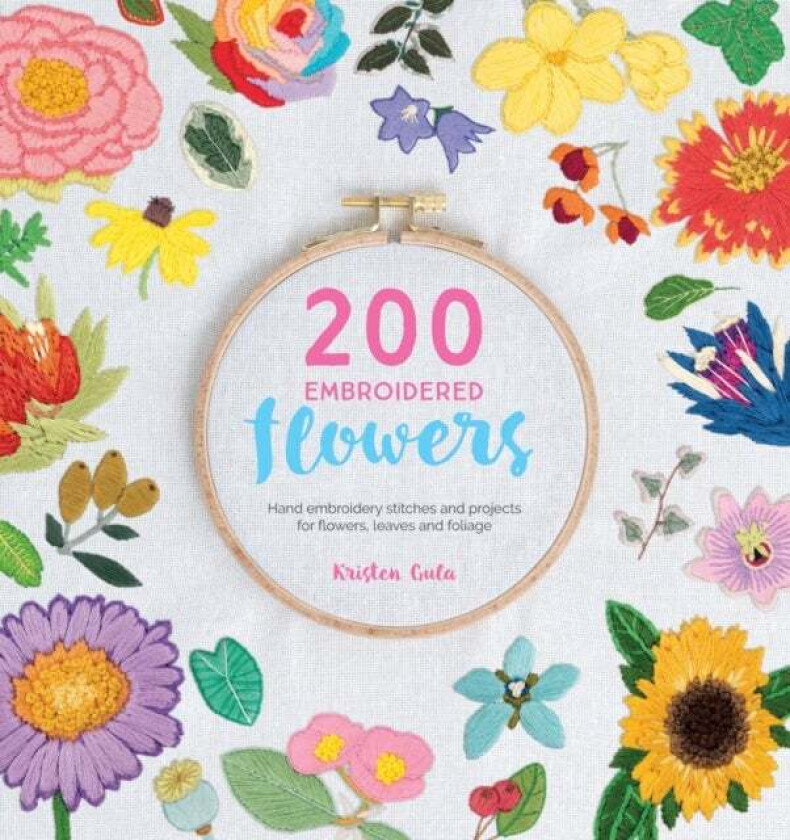 200 Embroidered Flowers av Kristen Gula