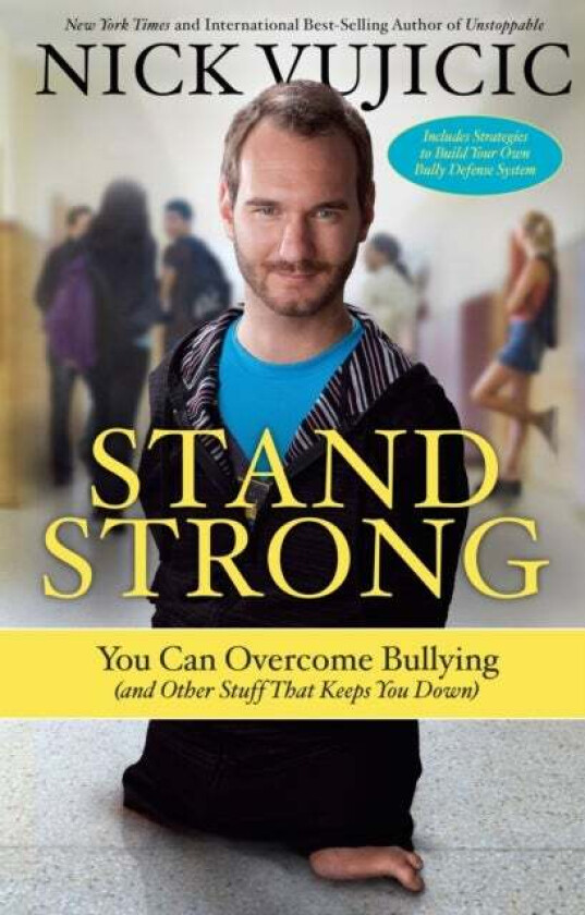 Stand Strong av Nick Vujicic