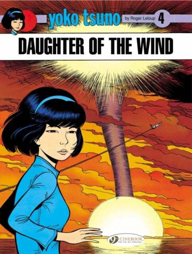 Yoko Tsuno 4 - Daughter of the Wind av Roger Leloup