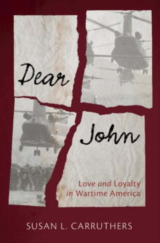 Dear John av Susan L. (University of Warwick) Carruthers