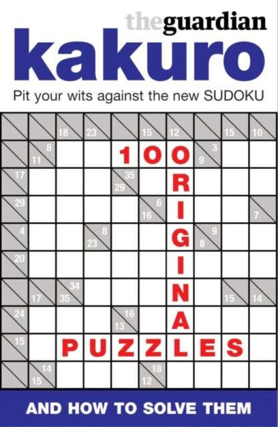 The Guardian Book of Kakuro av Guardian News and Media Ltd