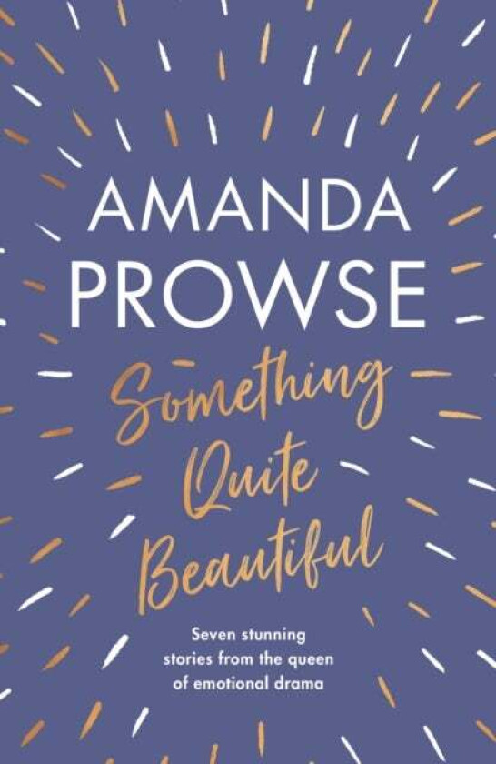 Something Quite Beautiful av Amanda Prowse