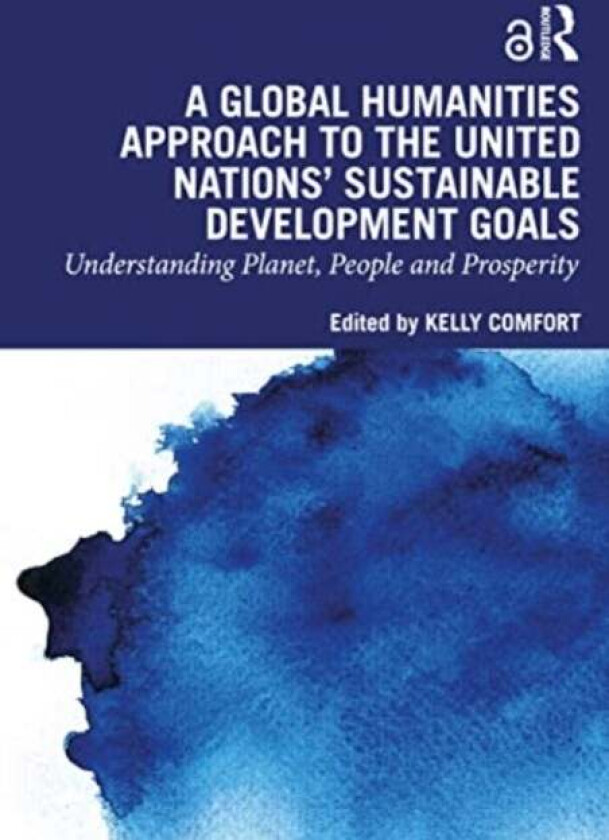 A Global Humanities Approach to the United Nations' Sustainable Development Goals