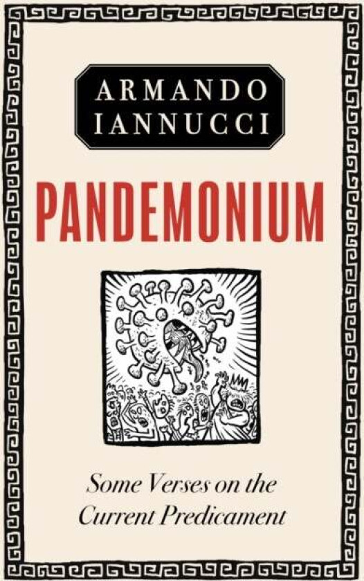 Pandemonium av Armando Iannucci