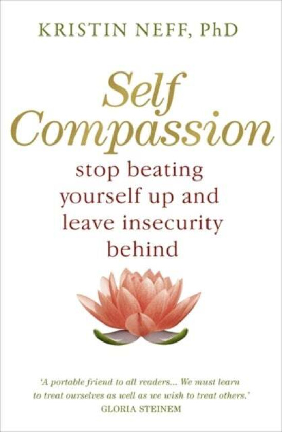 Self-Compassion av Kristin Neff