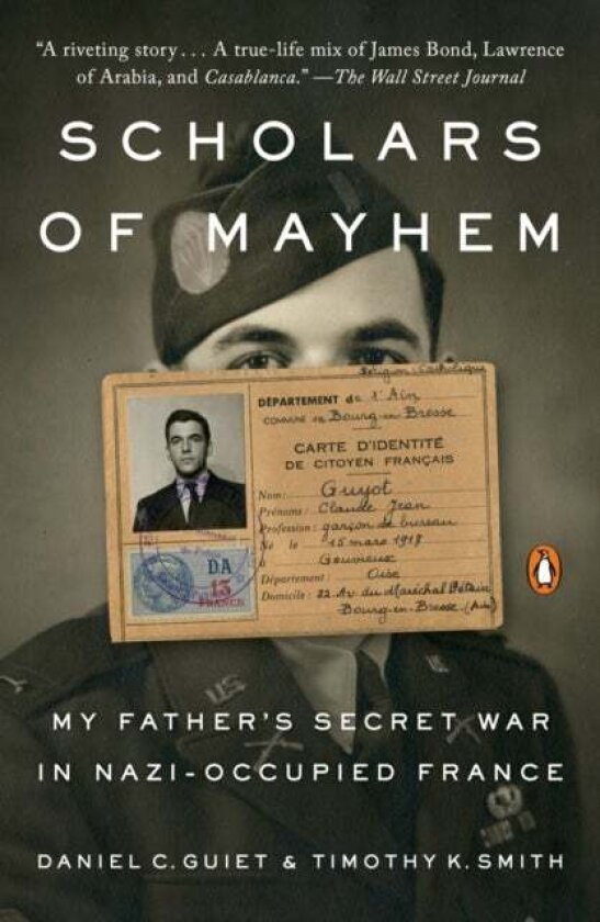 Scholars Of Mayhem av Daniel C. Guiet, Timothy K. Smith