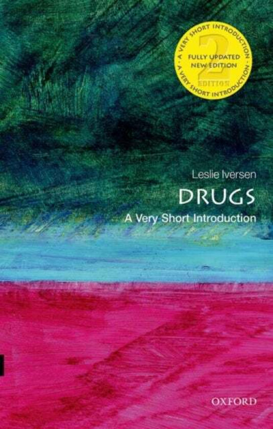 Drugs: A Very Short Introduction av Les Iversen
