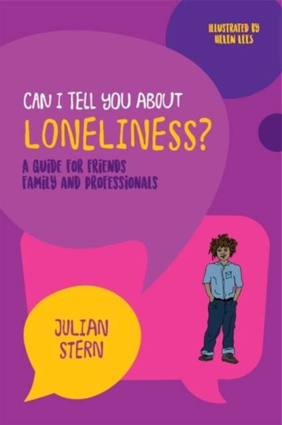 Can I tell you about Loneliness? av Julian Stern