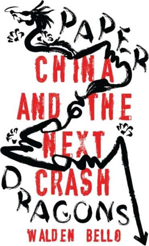 Paper Dragons av Walden (Binghamton University USA) Bello