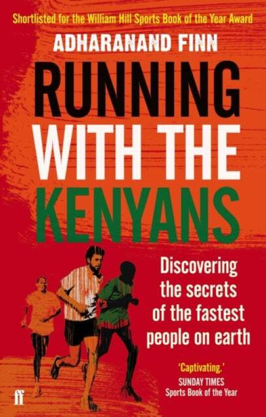 Running with the Kenyans av Adharanand Finn