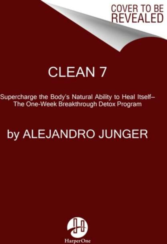 CLEAN 7 av Alejandro Junger