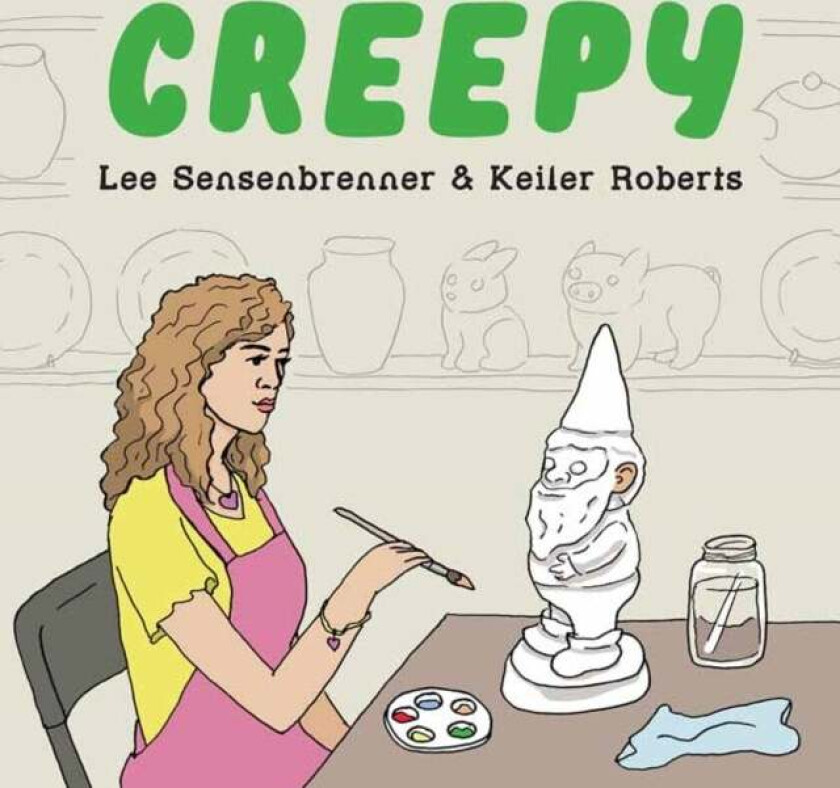 Creepy av Keiler Roberts, Lee Sensenbrenner