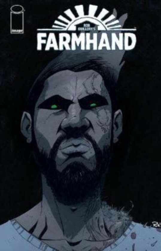 Farmhand, Volume 4: The Seed av Rob Guillory