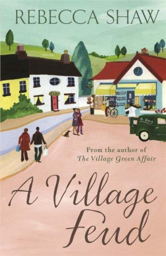 A Village Feud av Rebecca Shaw