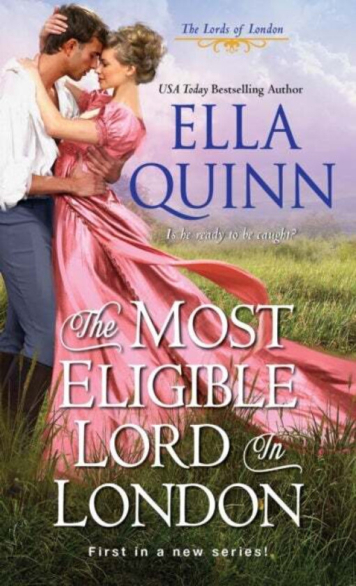 Most Eligible Lord in London av Ella Quinn
