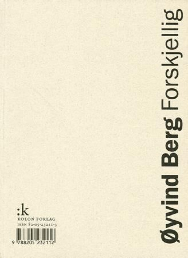 Forskjellig av Øyvind Berg