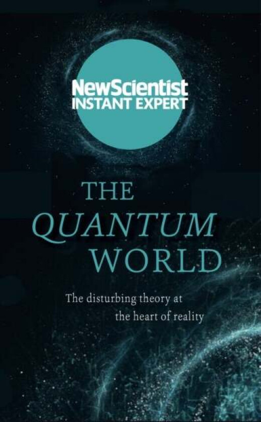 The Quantum World av New Scientist