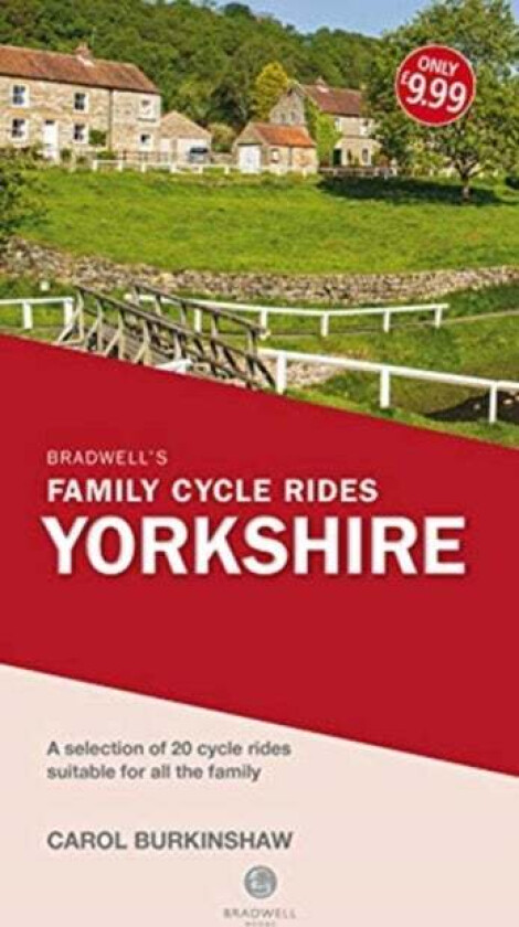 Bradwell's Family Cycle Rides av Carol Burkinshaw