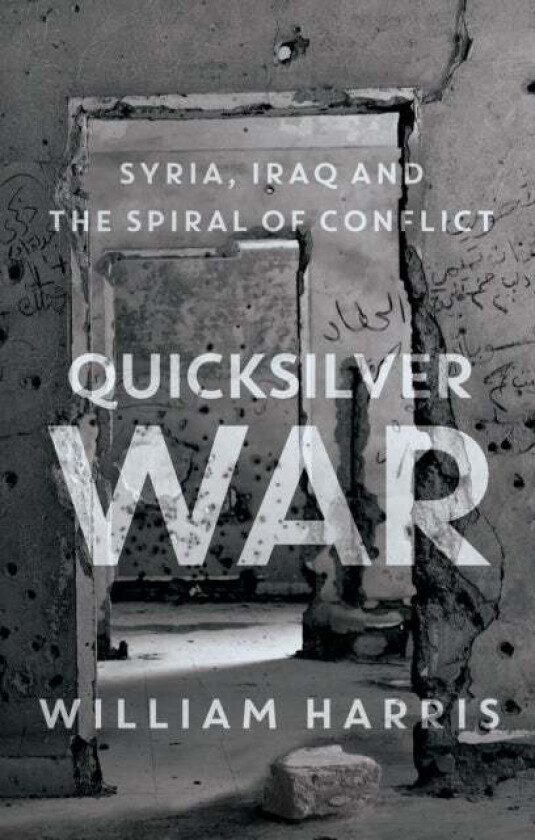 Quicksilver War av William Harris