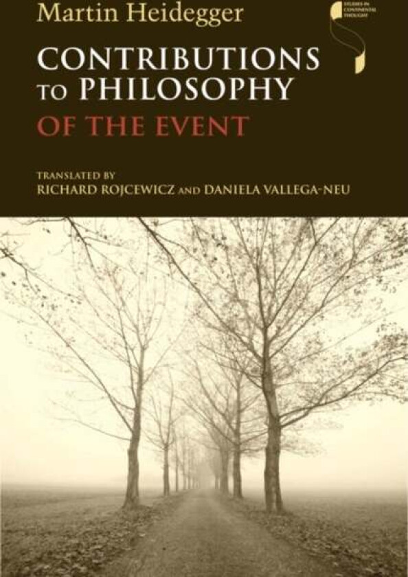 Contributions to Philosophy (Of the Event) av Martin Heidegger