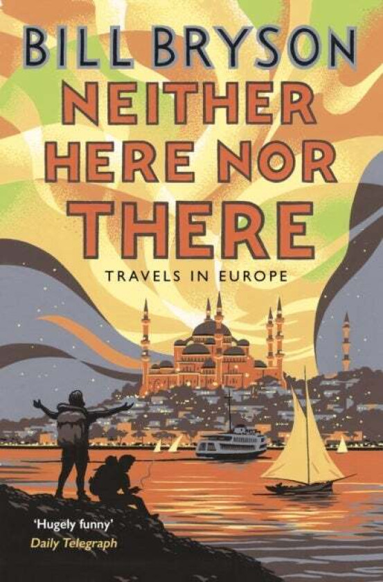 Neither here nor there av Bill Bryson