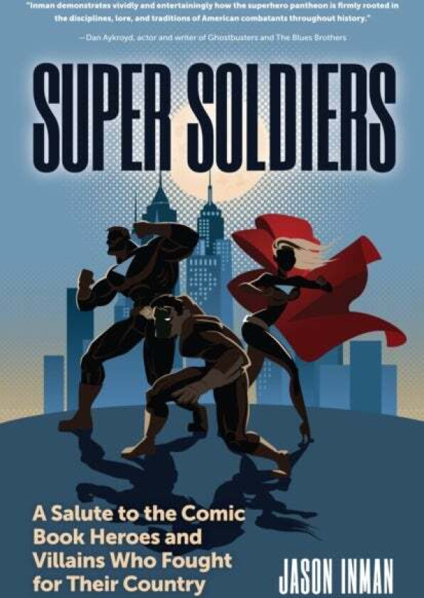 Super Soldiers Av Jason Inman