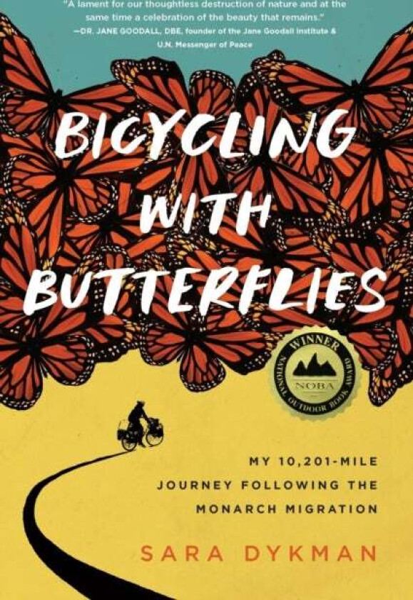 Bicycling with Butterflies av Sara Dykman