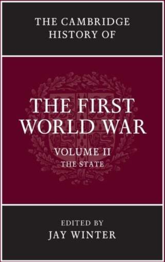 The Cambridge History of the First World War