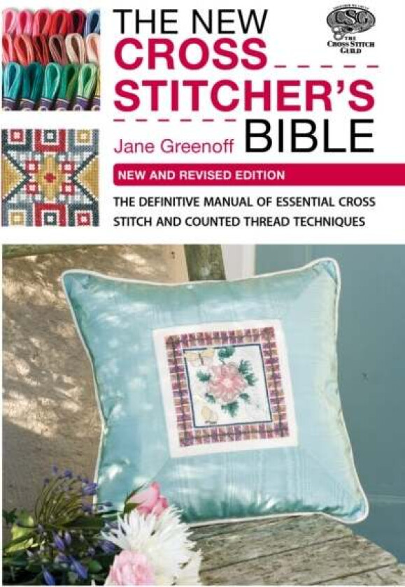 The New Cross Stitcher's Bible av Jane Greenoff