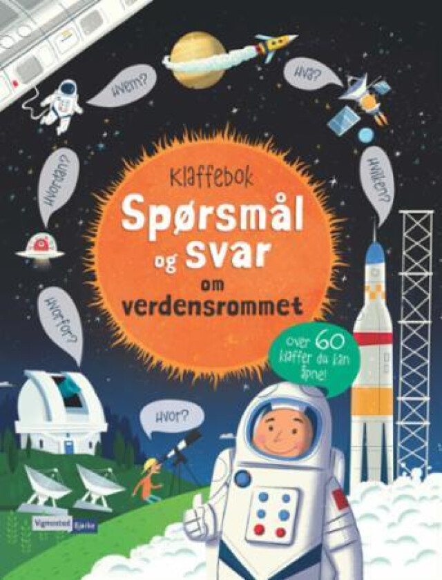 Spørsmål og svar om verdensrommet av Katie Daynes