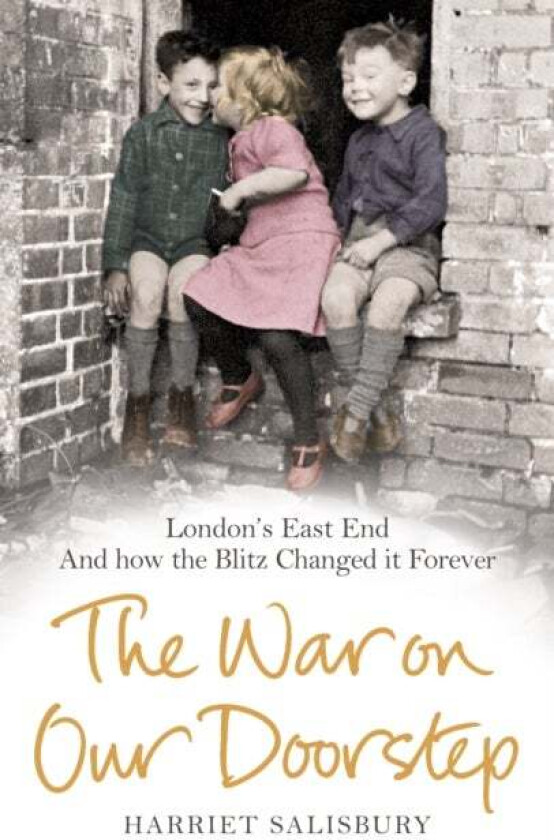 The War on our Doorstep av Harriet Salisbury, The Museum of London Group