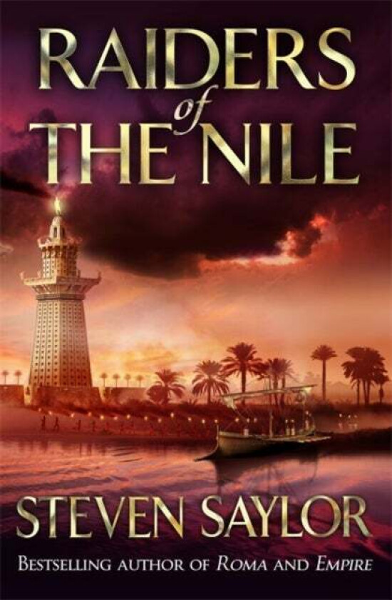 Raiders Of The Nile av Steven Saylor