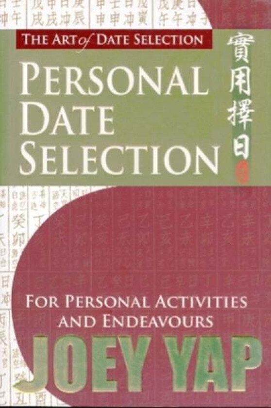 Art Of Date Selection Av Joey Yap