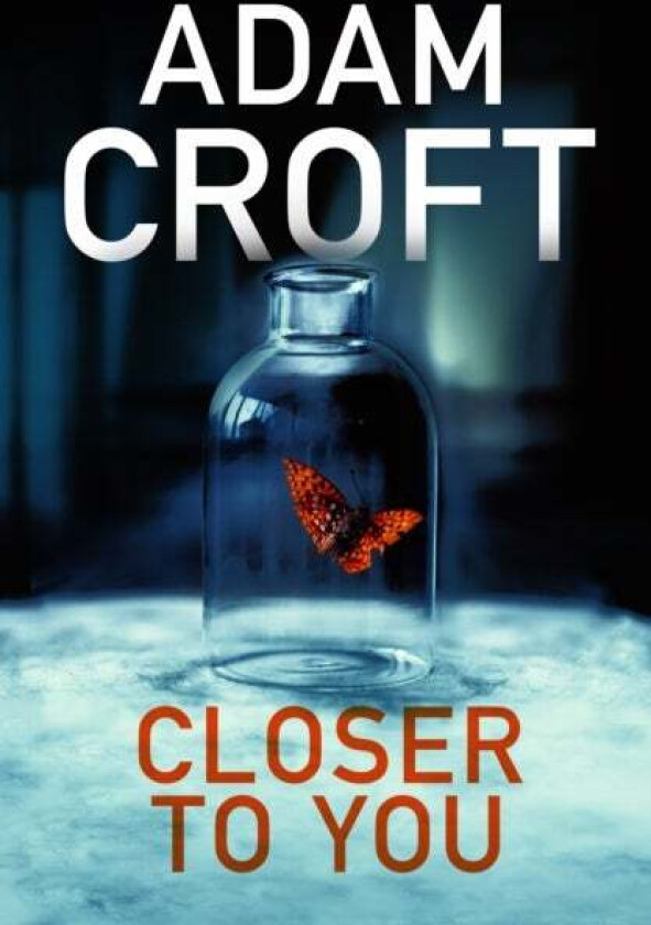 Closer To You av Adam Croft
