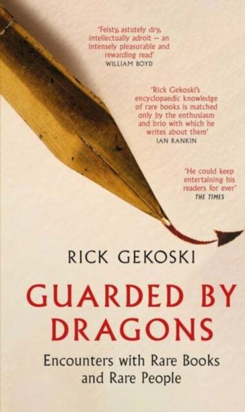 Guarded by Dragons av Rick Gekoski