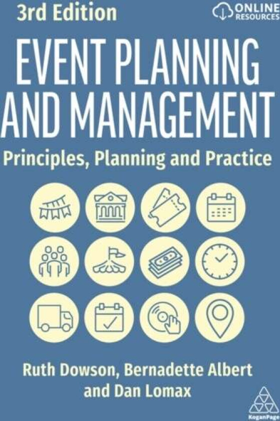 Event Planning and Management av Ruth Dowson, Bernadette Albert, Dan Lomax