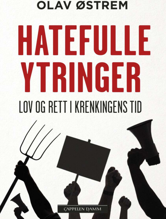 Hatefulle ytringer av Olav Østrem