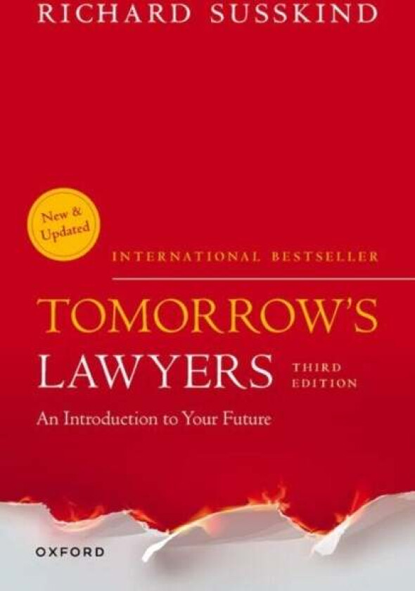 Tomorrow's Lawyers av Richard (President President Society for Computers and Law) Susskind